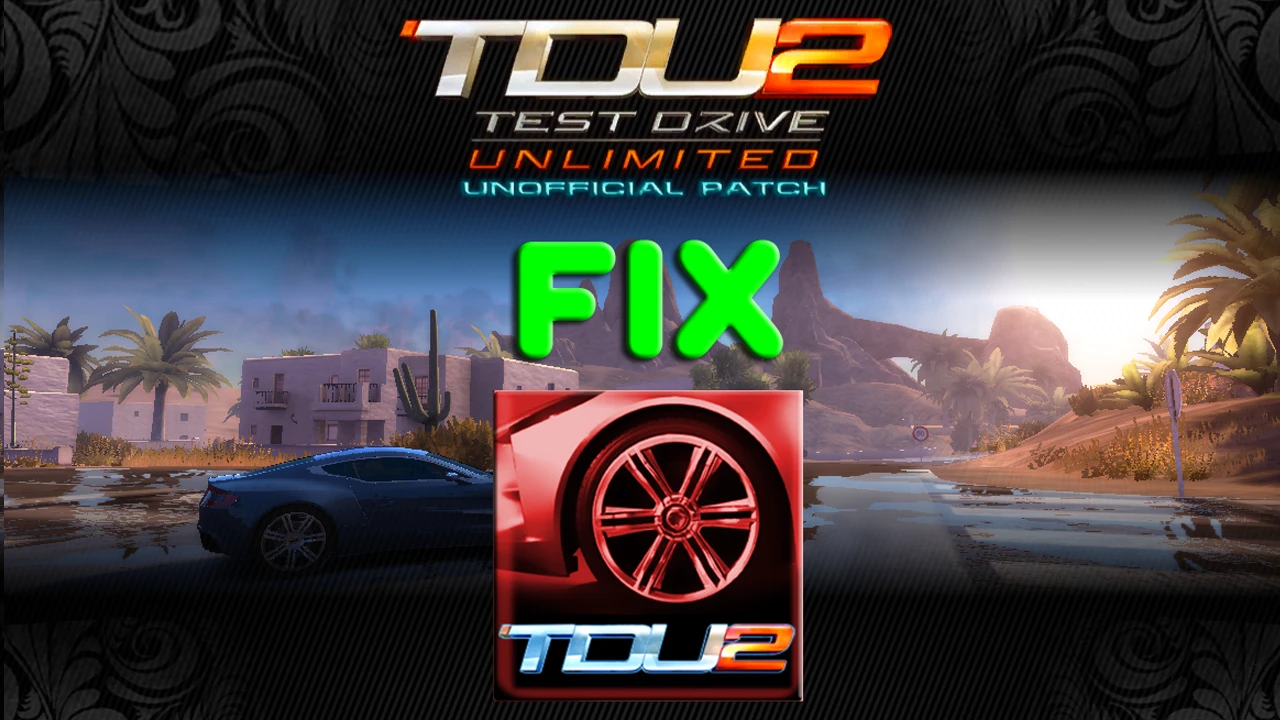 Test Drive Unlimited 2 "Небольшой фикс для неофициального патча"