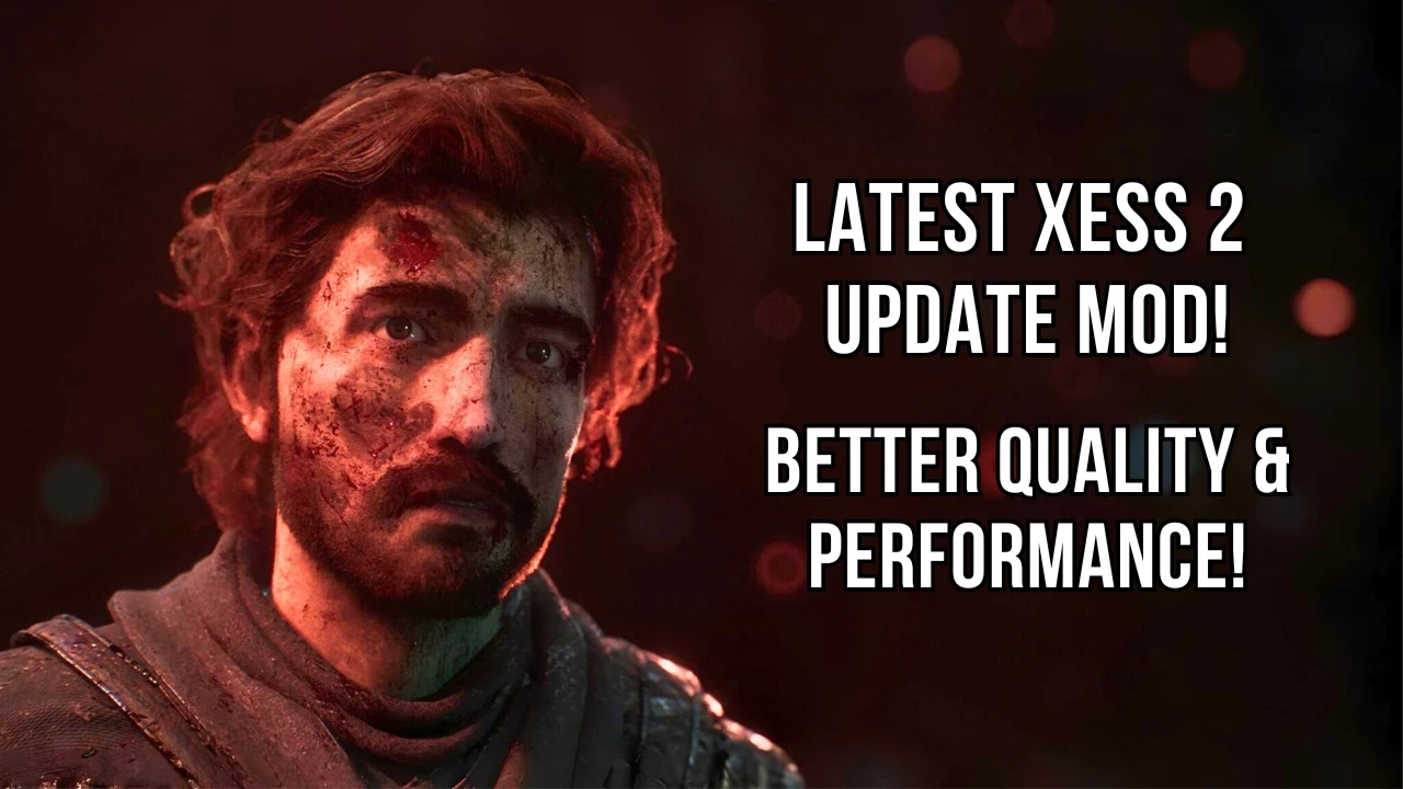 Clair Obscur: Expedition 33 "Последнее обновление XeSS 2 - улучшает FPS и графику" [1.0]