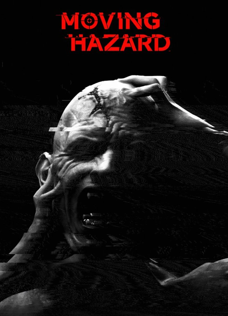 Moving Hazard