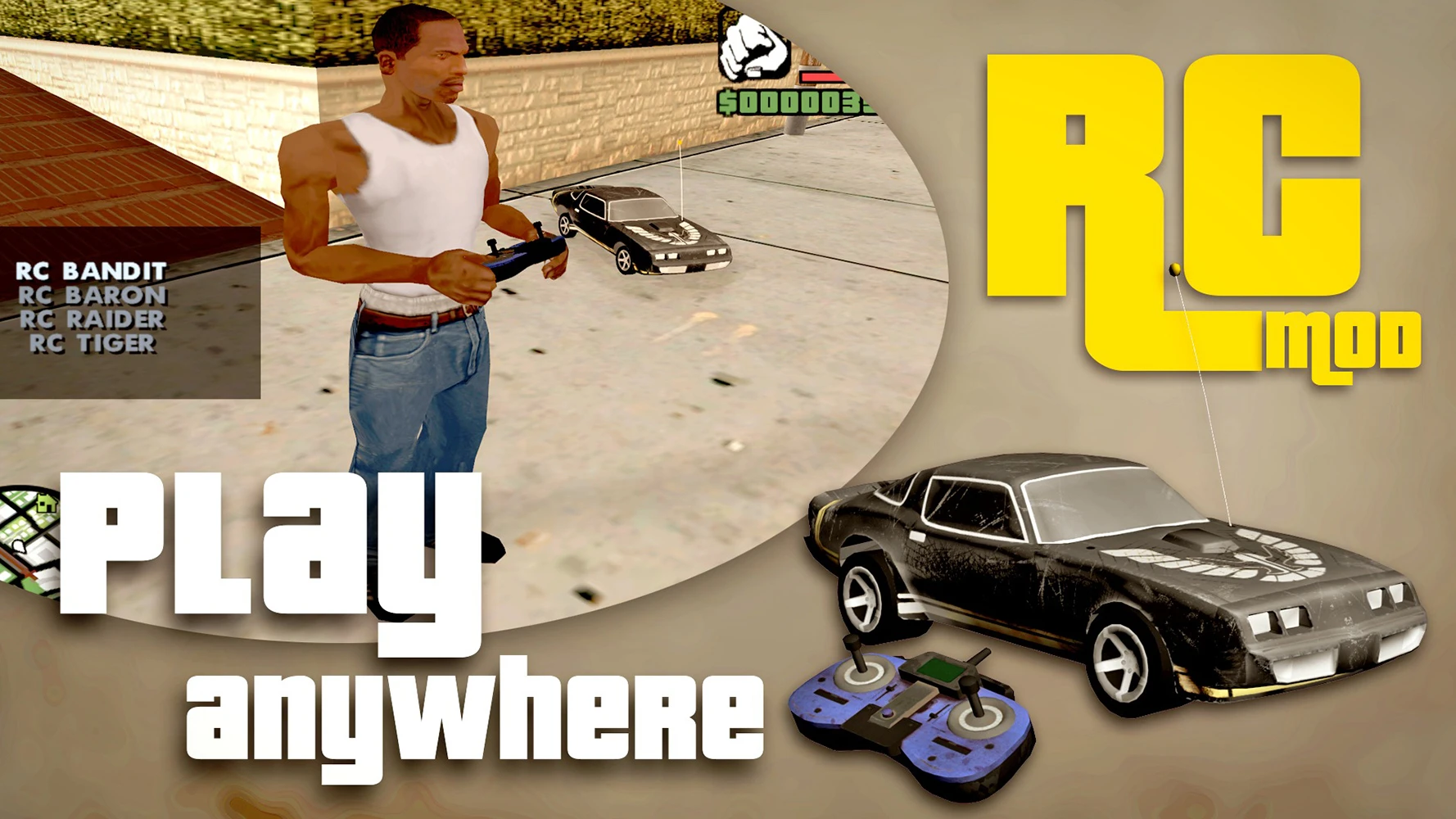 Grand Theft Auto: San Andreas "RC транспорт в любом месте"