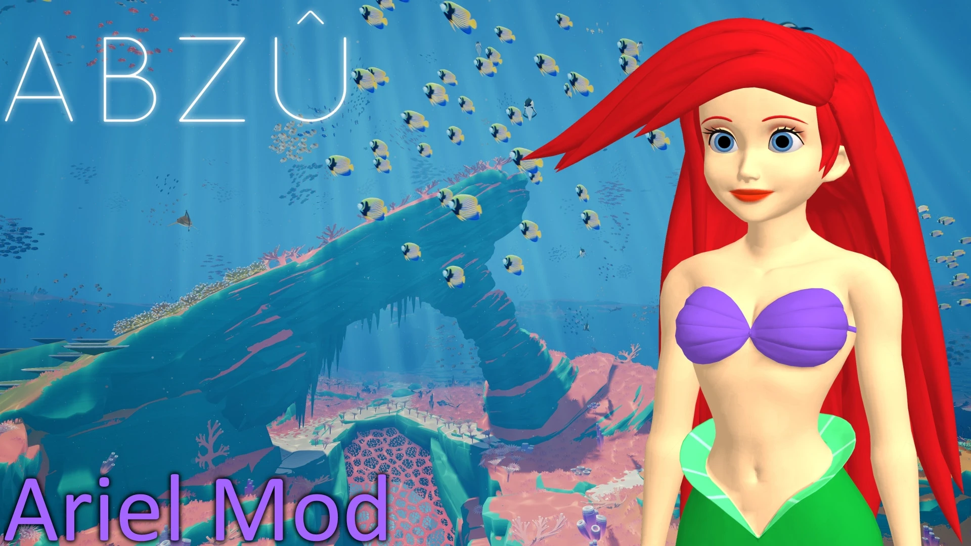 ABZU "Ariel Mod"