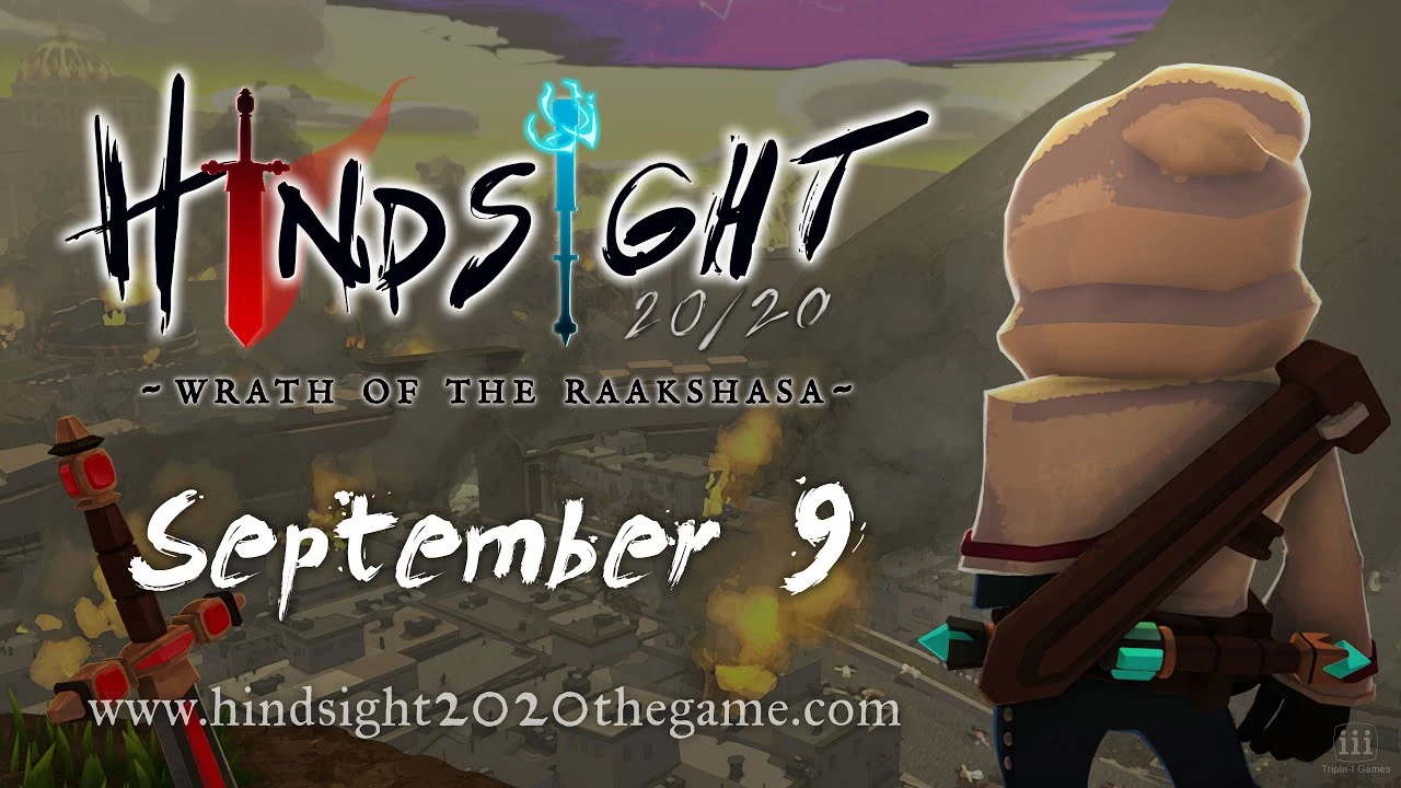 Hindsight 20/20: Wrath of the Raakshasa выйдет 9 сентября