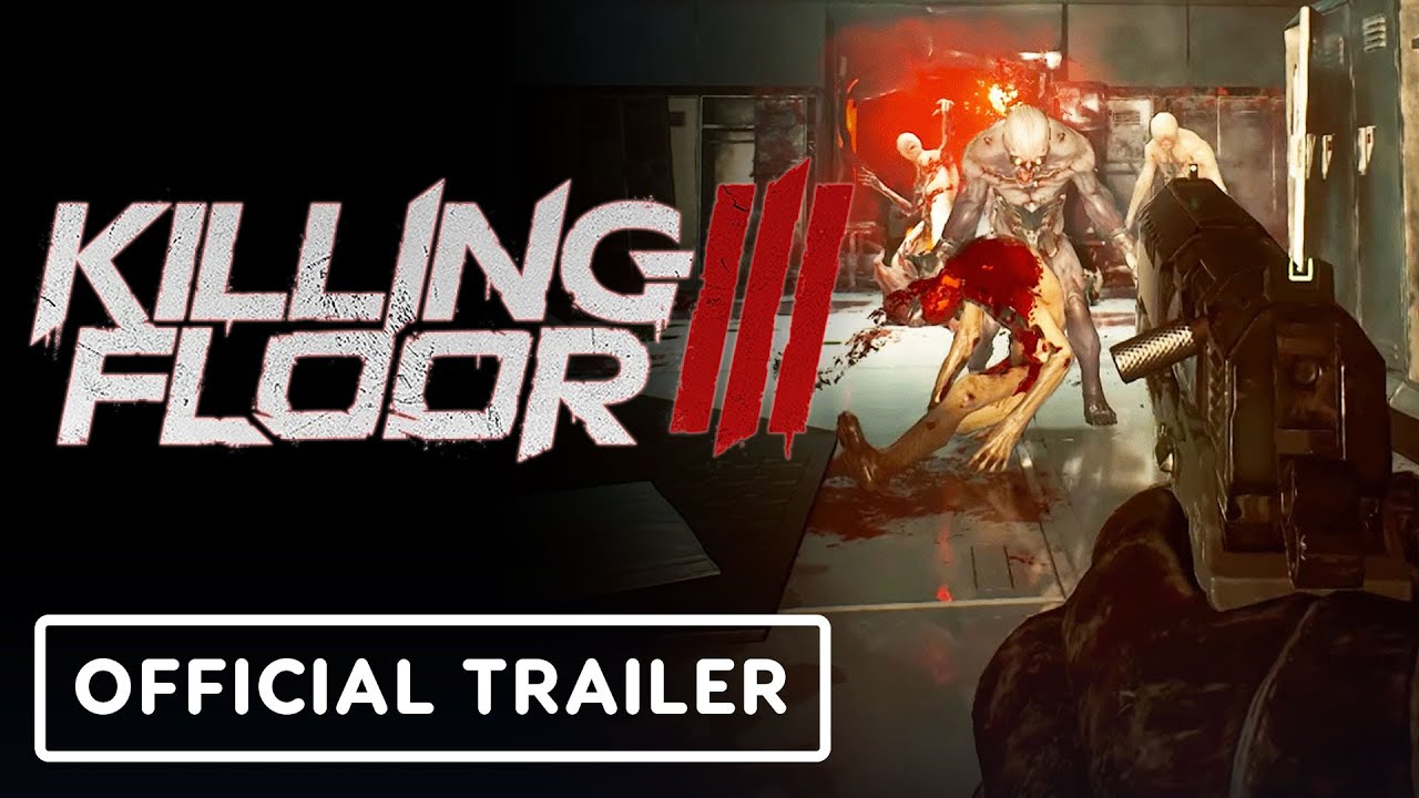 Новый трейлер Killing Floor 3 полон крови, смерти и расчленения