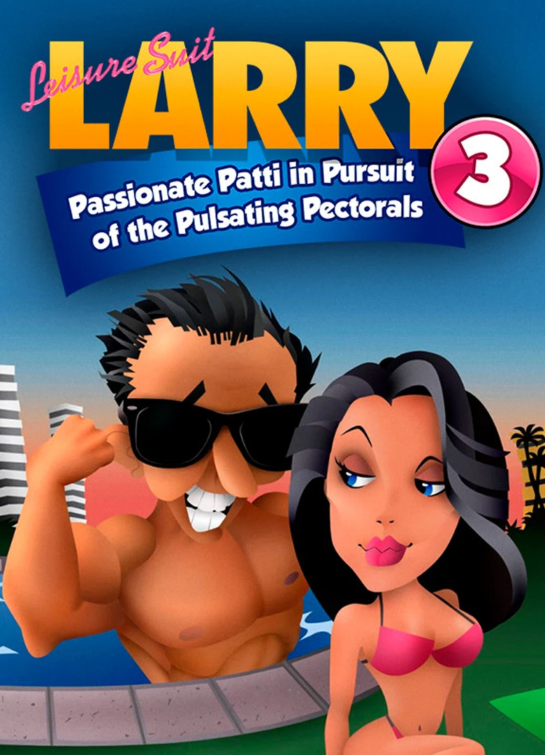 Leisure Suit Larry 3: Passionate Patti in Pursuit of the Pulsating
