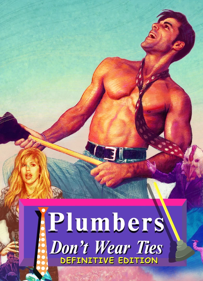 Plumbers Don't Wear Ties