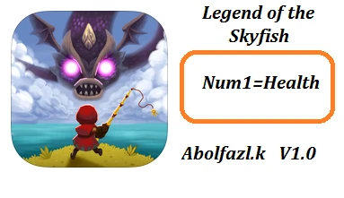 Legend of the Skyfish: Трейнер/Trainer (+1: Health / Жизни) [1.0] {Abolfazl.k}