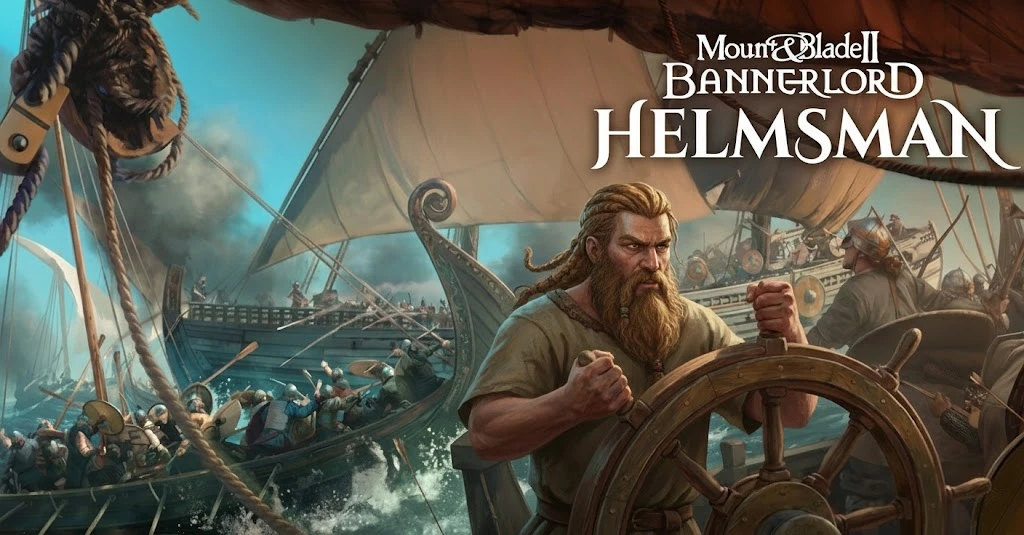 Mount & Blade 2: Bannerlord "Helmsman - Командир корабля" [v1.0.2]