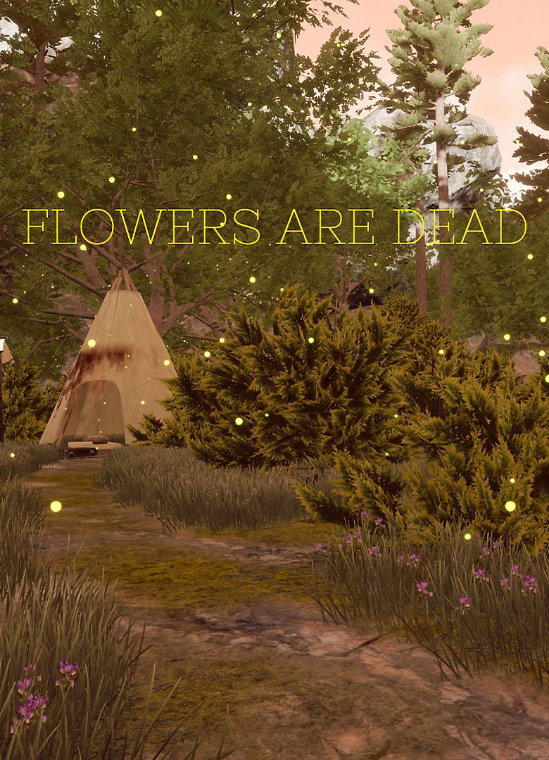 Flowers Are Dead