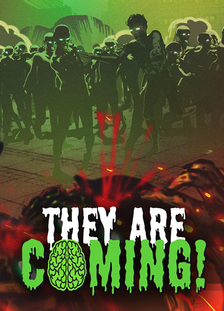 They Are Coming!