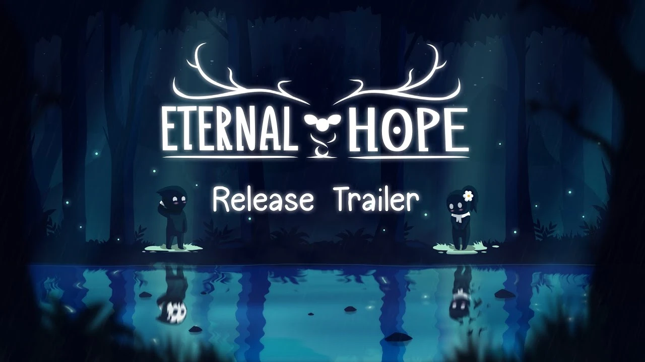 Релизный трейлер адвенчуры Eternal Hope