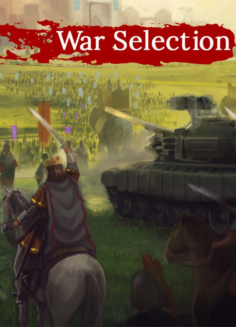 War Selection