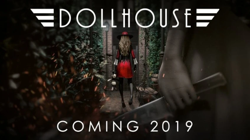 Психологический триллер Dollhouse появится в 2019 году
