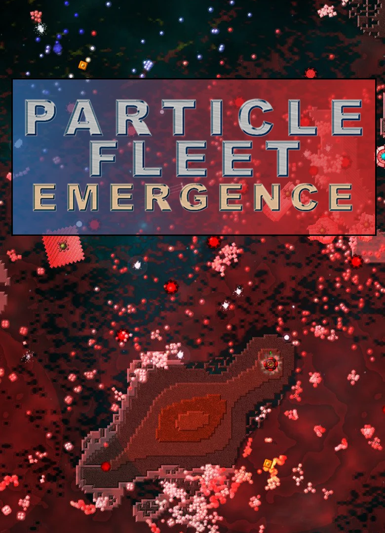 Particle Fleet: Emergence "Update 1.02"