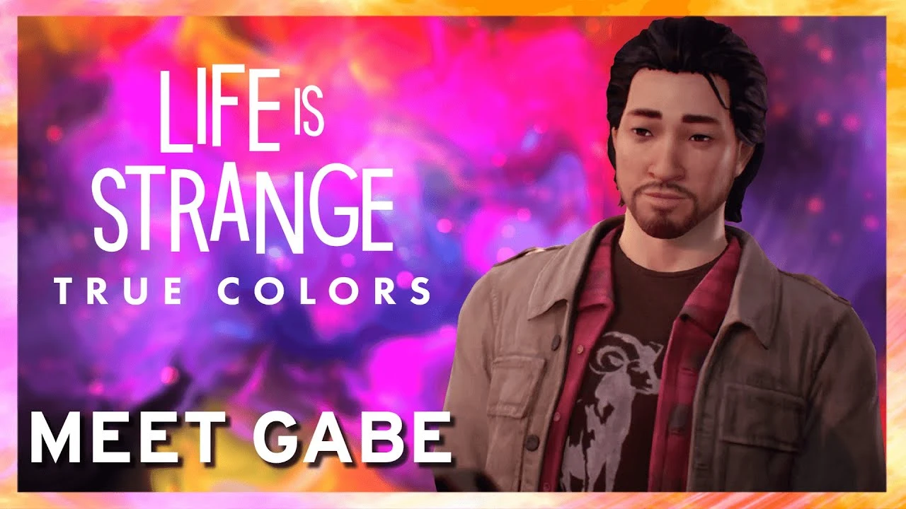 "Знакомьтесь, Гейб" - новый трейлер Life is Strange: True Colors