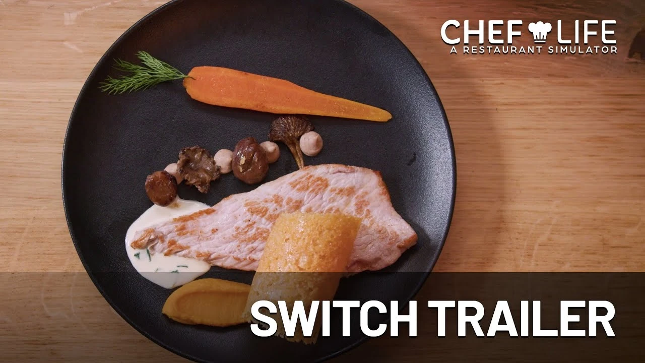Новый трейлер Chef Life: A Restaurant Simulator посвящён Switch-версии игры