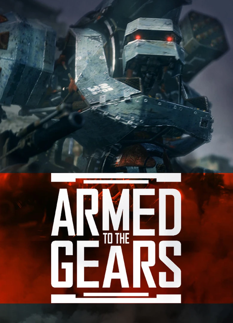 Armed to the Gears