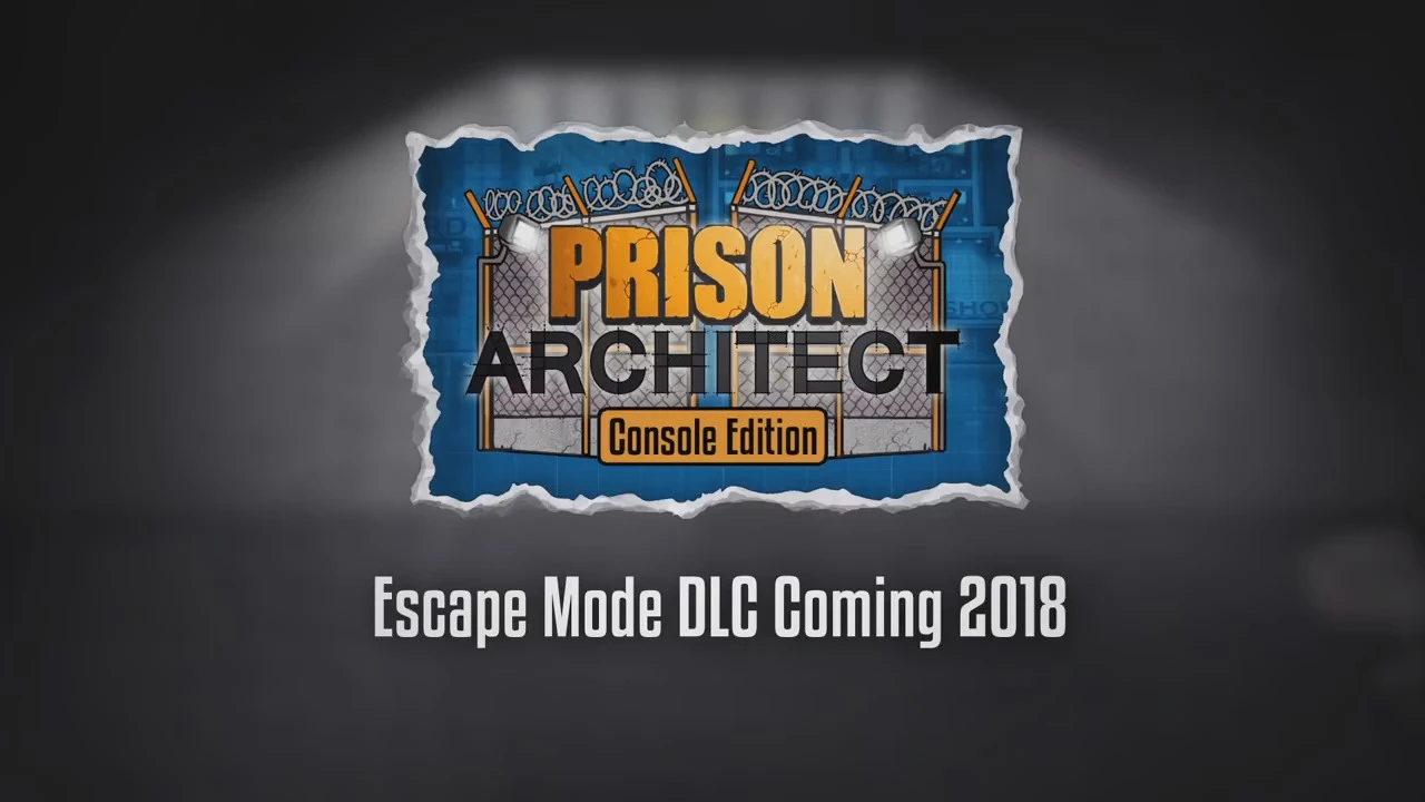 Режим Escape Mode в консольных версиях Prison Architect появится летом 2018 года