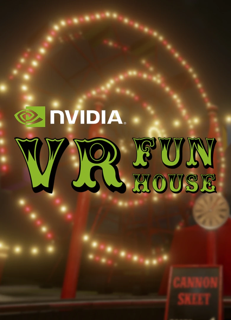 NVIDIA VR Funhouse