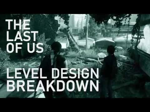 Дизайнер уровней The Last of Us рассказал, как создавалась одна из самых эмоциональных сцен в игре