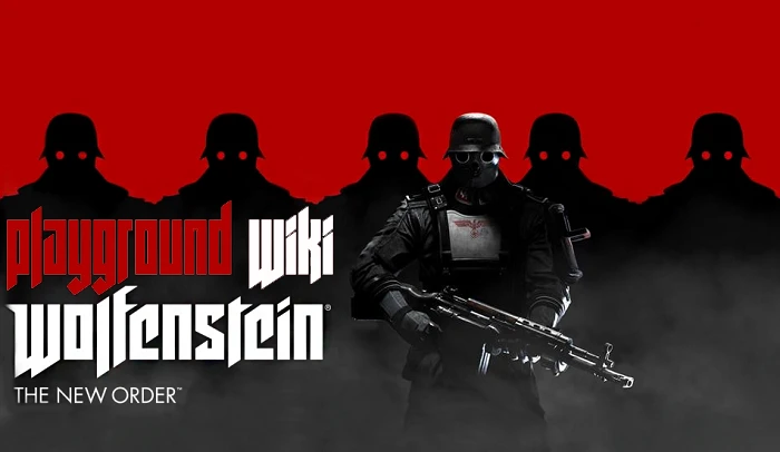 Wolfenstein: The New Order - Общая информация