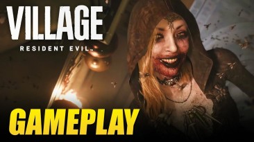 Демонстрация игрового процесса Resident Evil Village