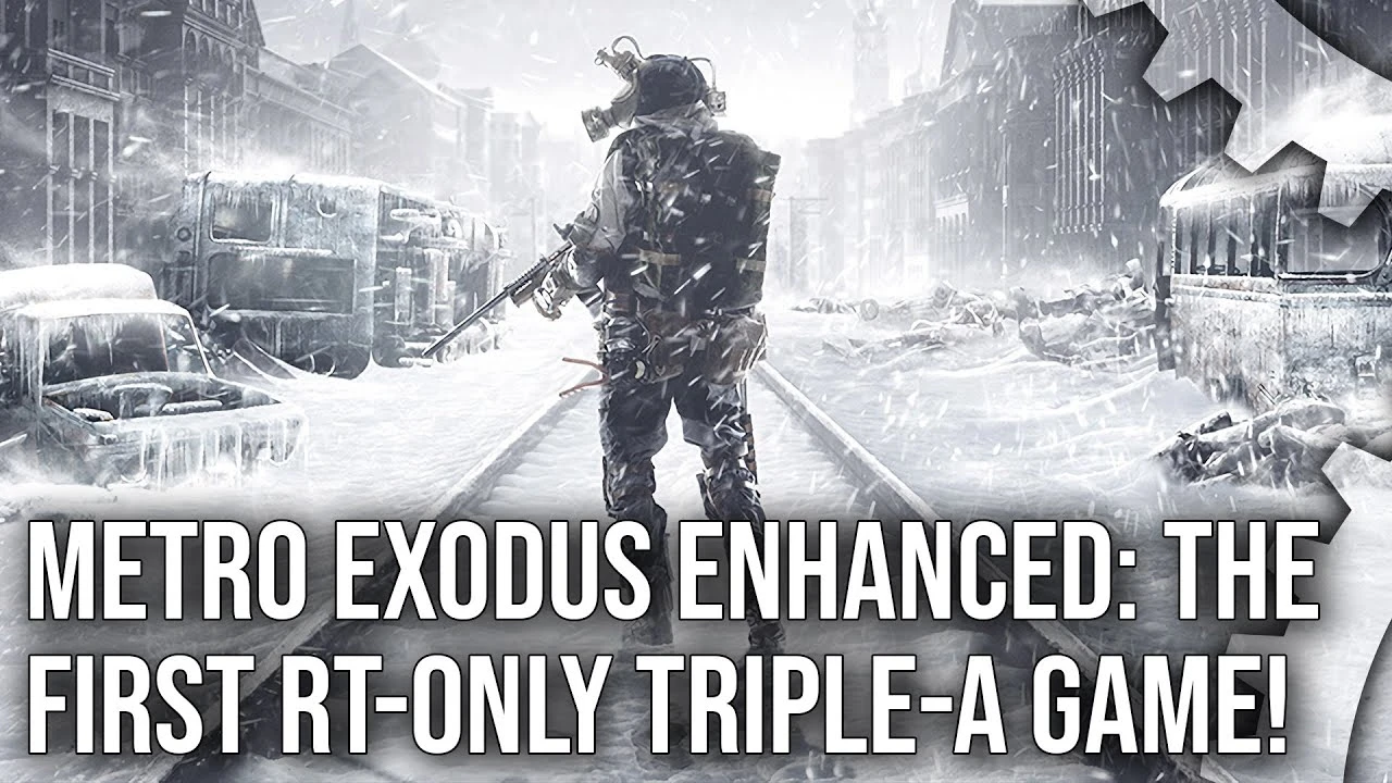Демонстрация Metro Exodus Enhanced Edition от Digital Foundry