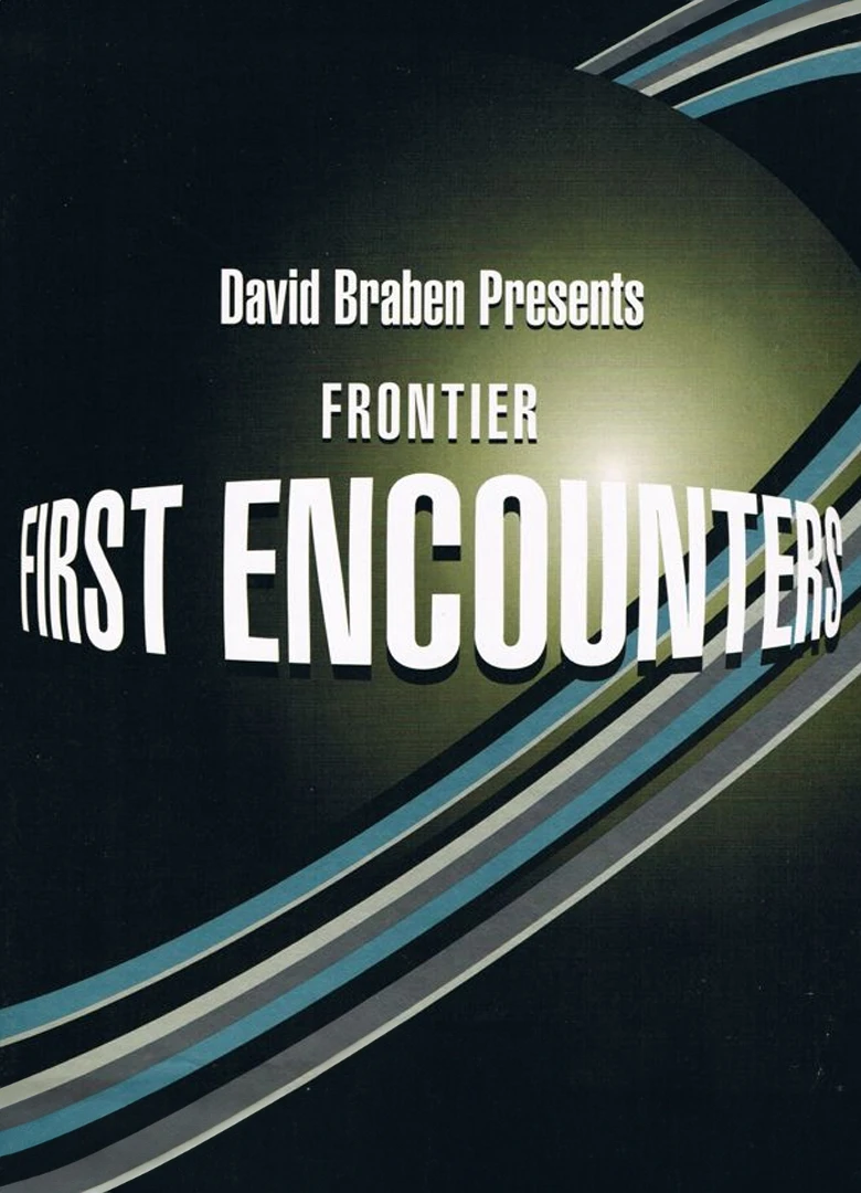 Frontier: First Encounters
