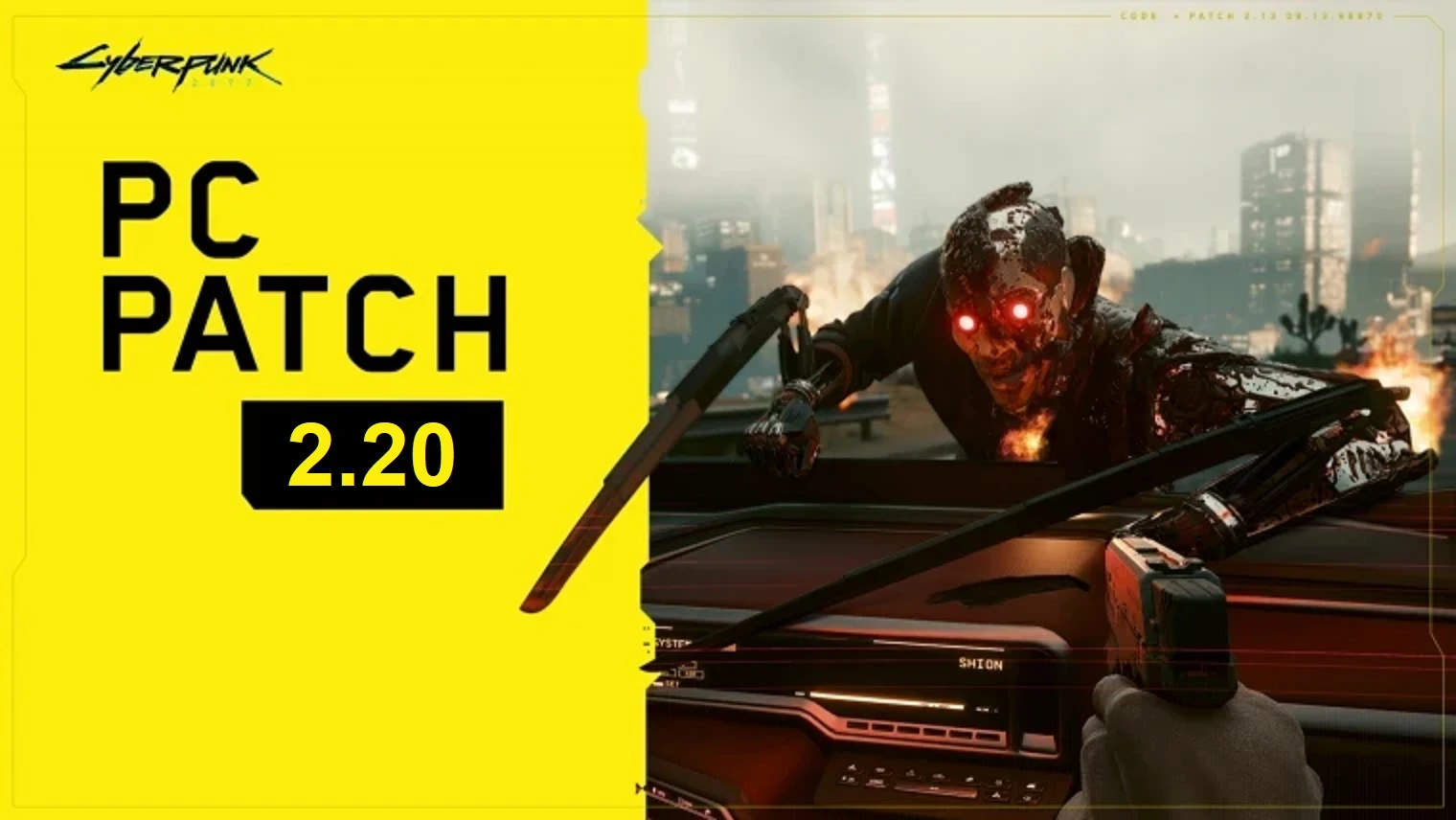 Cyberpunk 2077 "Обновление v2.20"