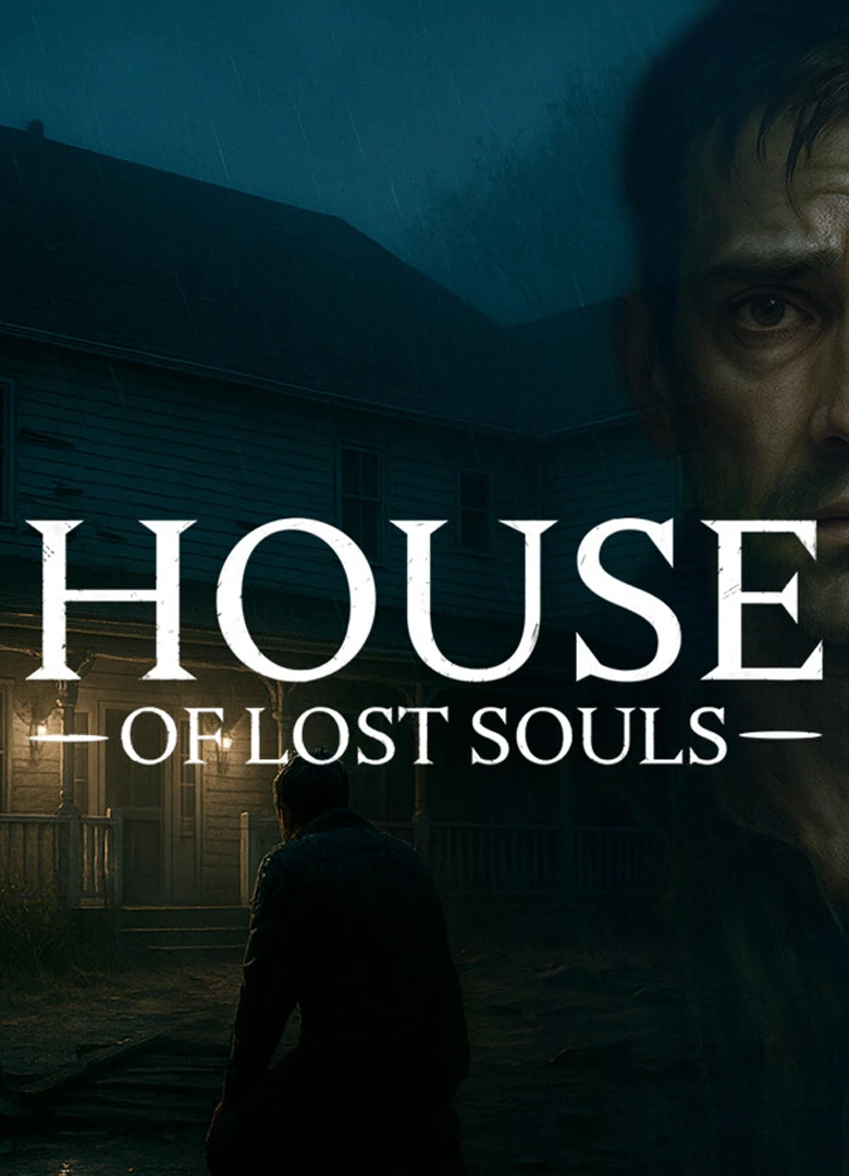 House of Lost Souls