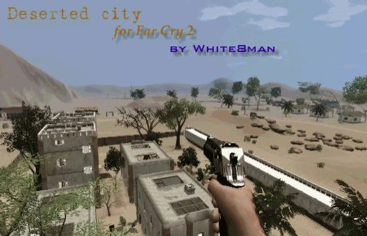 Far Cry 2  "Deserted city"