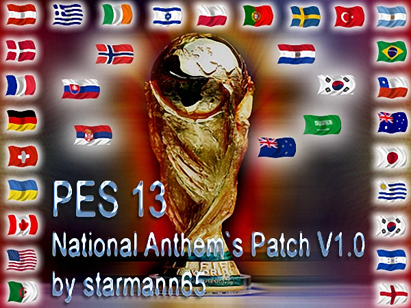 PES 2013 "Natinonal Anthems Part 1"