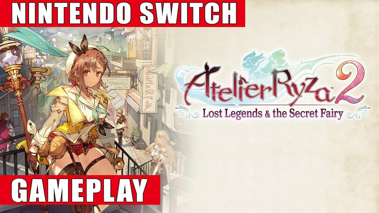 Видео игрового процесса Atelier Ryza 2: Lost Legends & the Secret Fairy