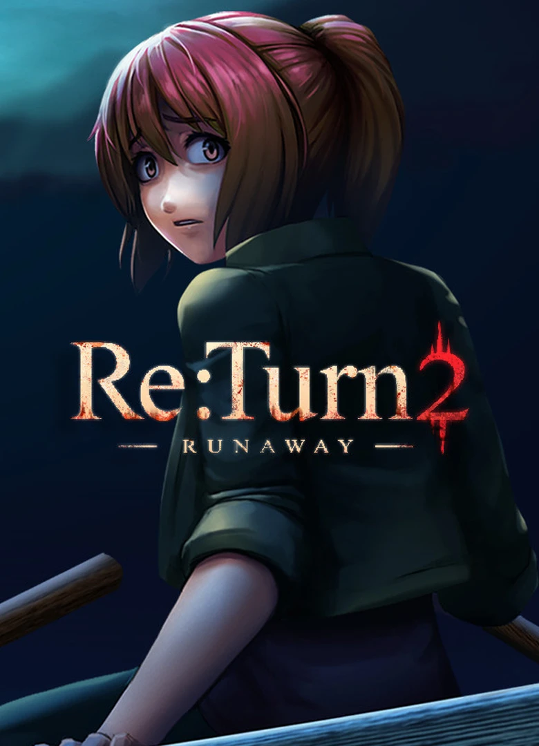 Re:Turn 2 - Runaway