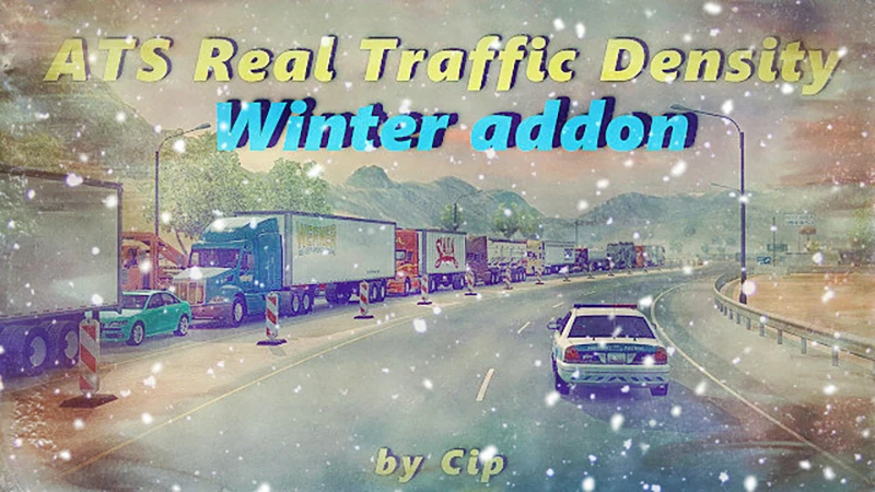 American Truck Simulator "Дополнение Winter addon для мода реальная плотность трафика" [v1.0]