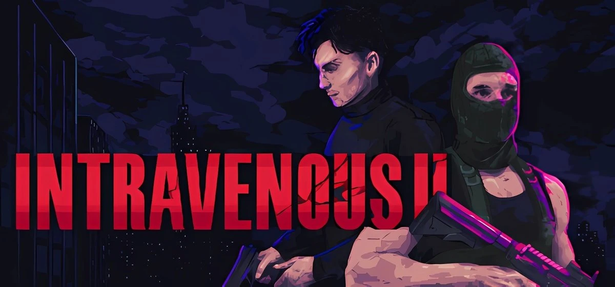 Intravenous 2 "Трейнер +2" [1.0.13] {Abolfazl.k}