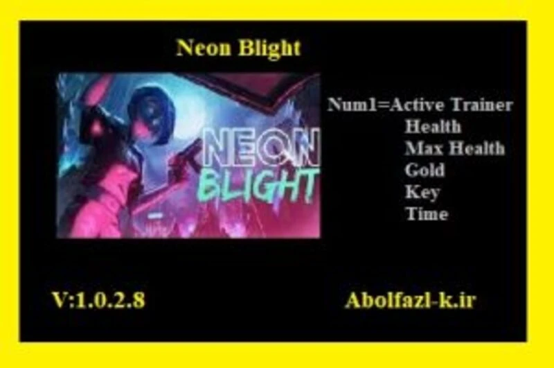 Neon Blight "Трейнер +5" [1.0.2.8] {Abolfazl.k}