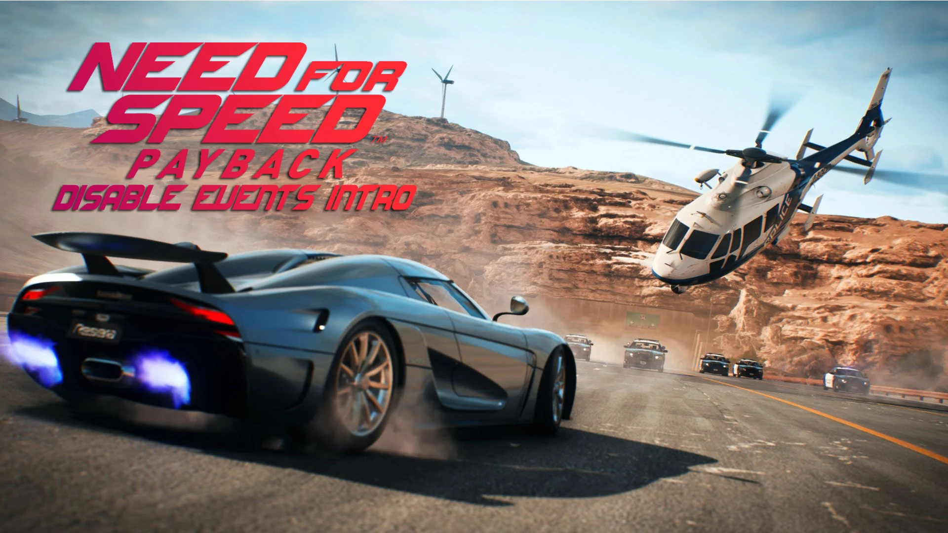 Need for Speed Payback "Disable events intro"