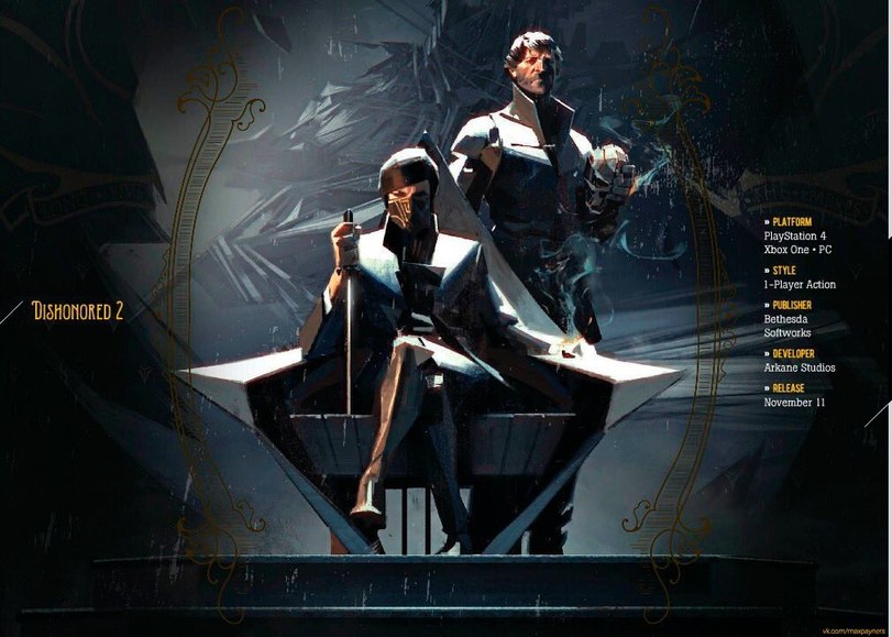Все самое важное о Dishonored 2