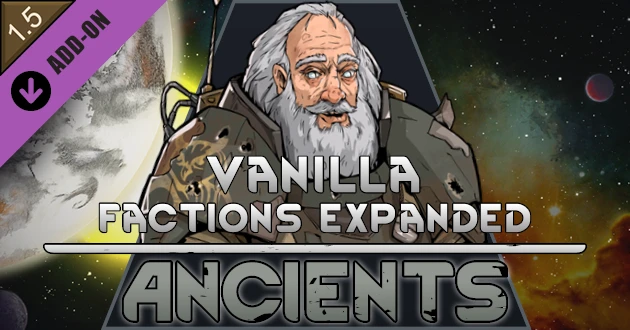 RimWorld "Мод - Vanilla Factions Expanded - Ancients" [1.4 и 1.5]