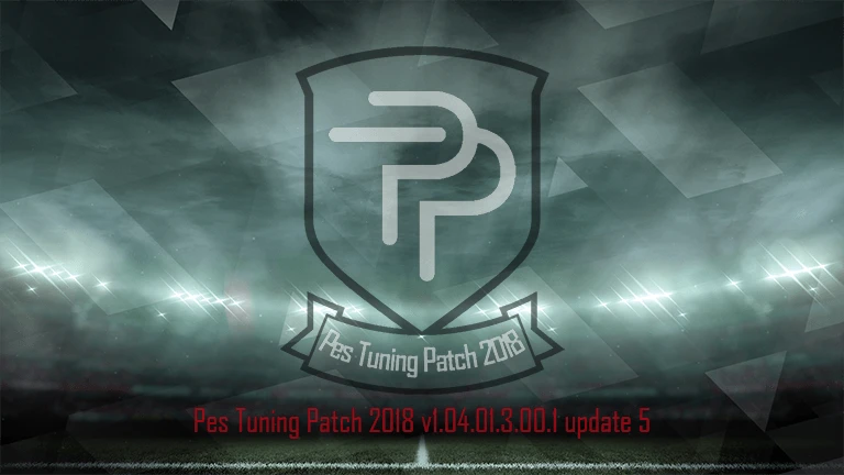 Pro Evolution Soccer 2018 "Pes Tuning Patch 2018 v1.04.01.3.00.1 update 5"