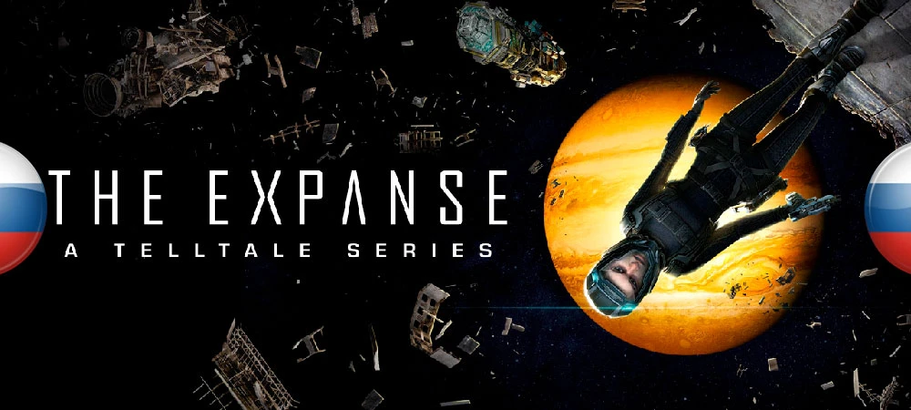 The Expanse: A Telltale Series - Episode 1-6 "Русификатор текста" [v1.6] {The Miracle}