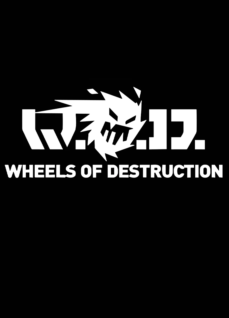 Wheels of Destruction: World Tour