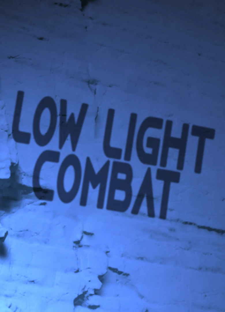 Low Light Combat