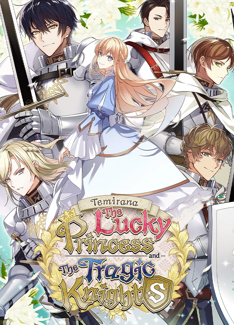 Temirana: The Lucky Princess and the Tragic Knights