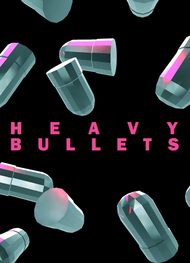 Heavy Bullets
