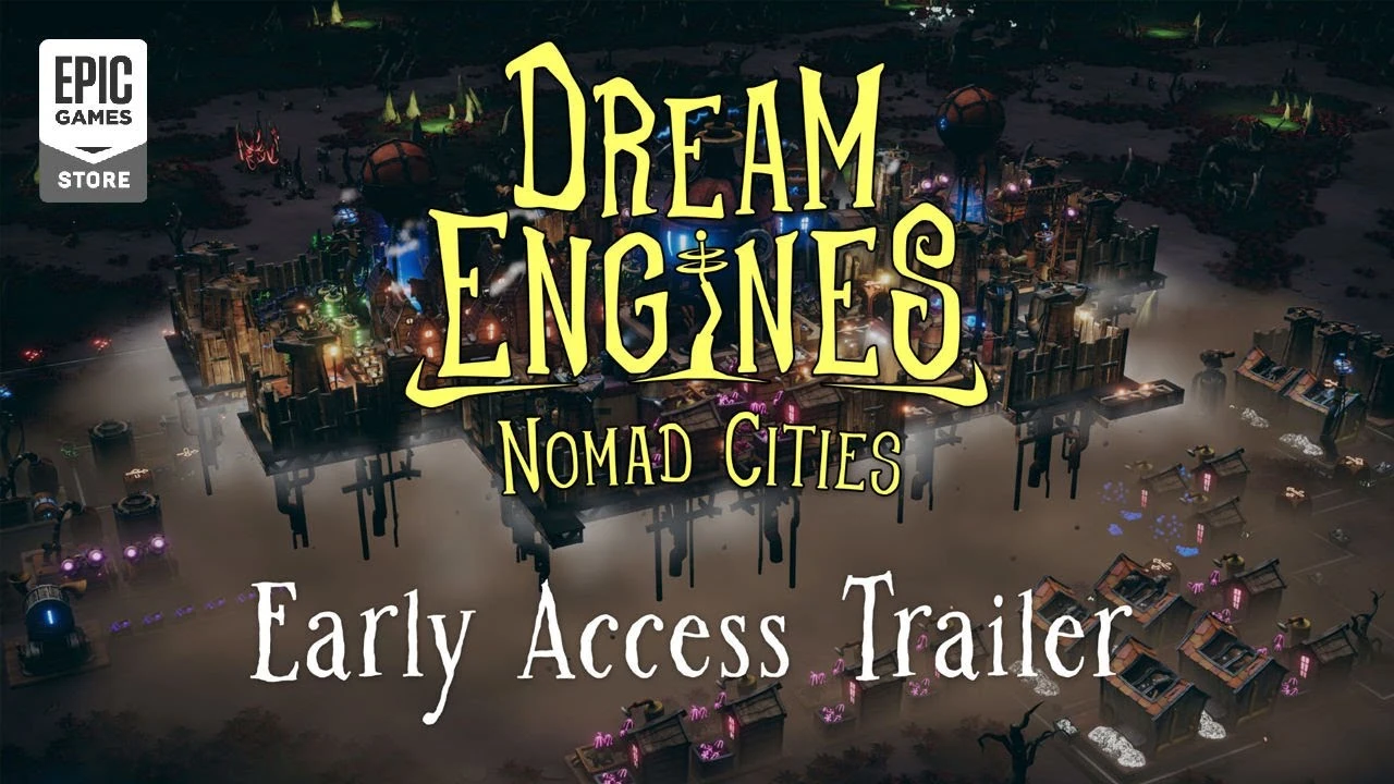 Dream Engines: Nomad Cities стала доступна в раннем доступе Steam и EGS