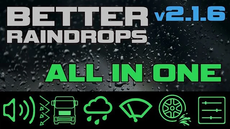 Euro Truck Simulator 2 "Лучшие капли дождя" [v2.1.6]