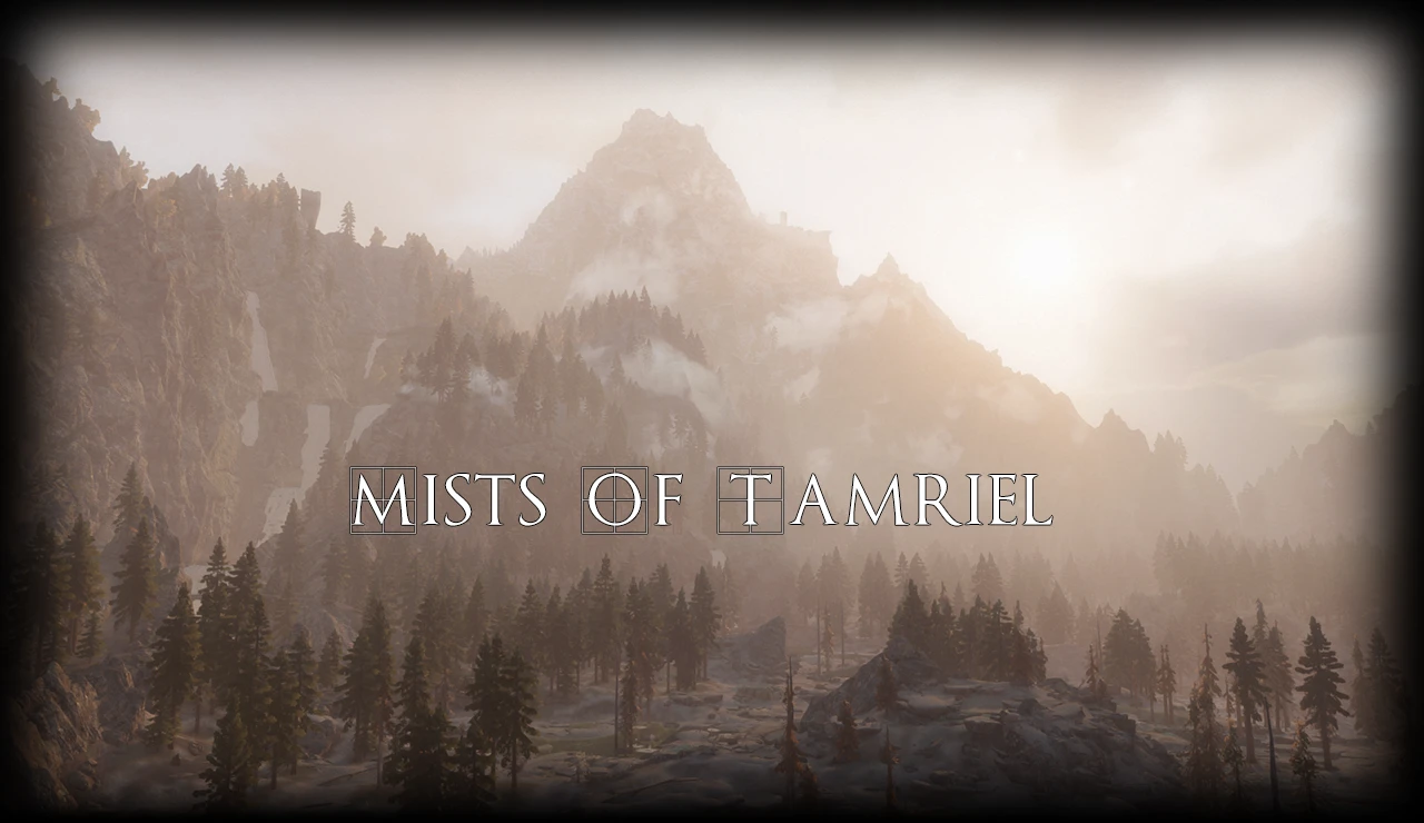 Skyrim SE "Туманы Тамриэля"