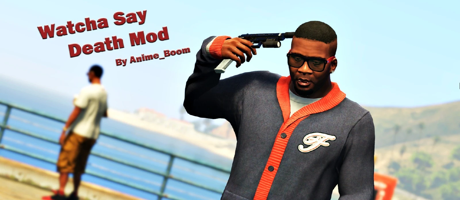 Grand Theft Auto 5 "Watcha Say Death Mod 1.4"