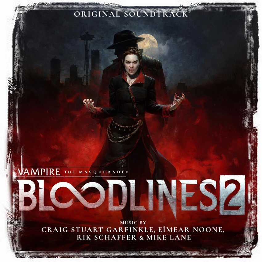 Vampire: The Masquerade - Bloodlines 2 "Саундтрек"